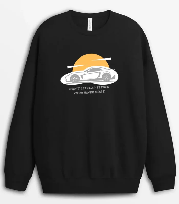 Dont Let Fear Tether Your Inner Goat Shawleeg Sweatshirt - Black